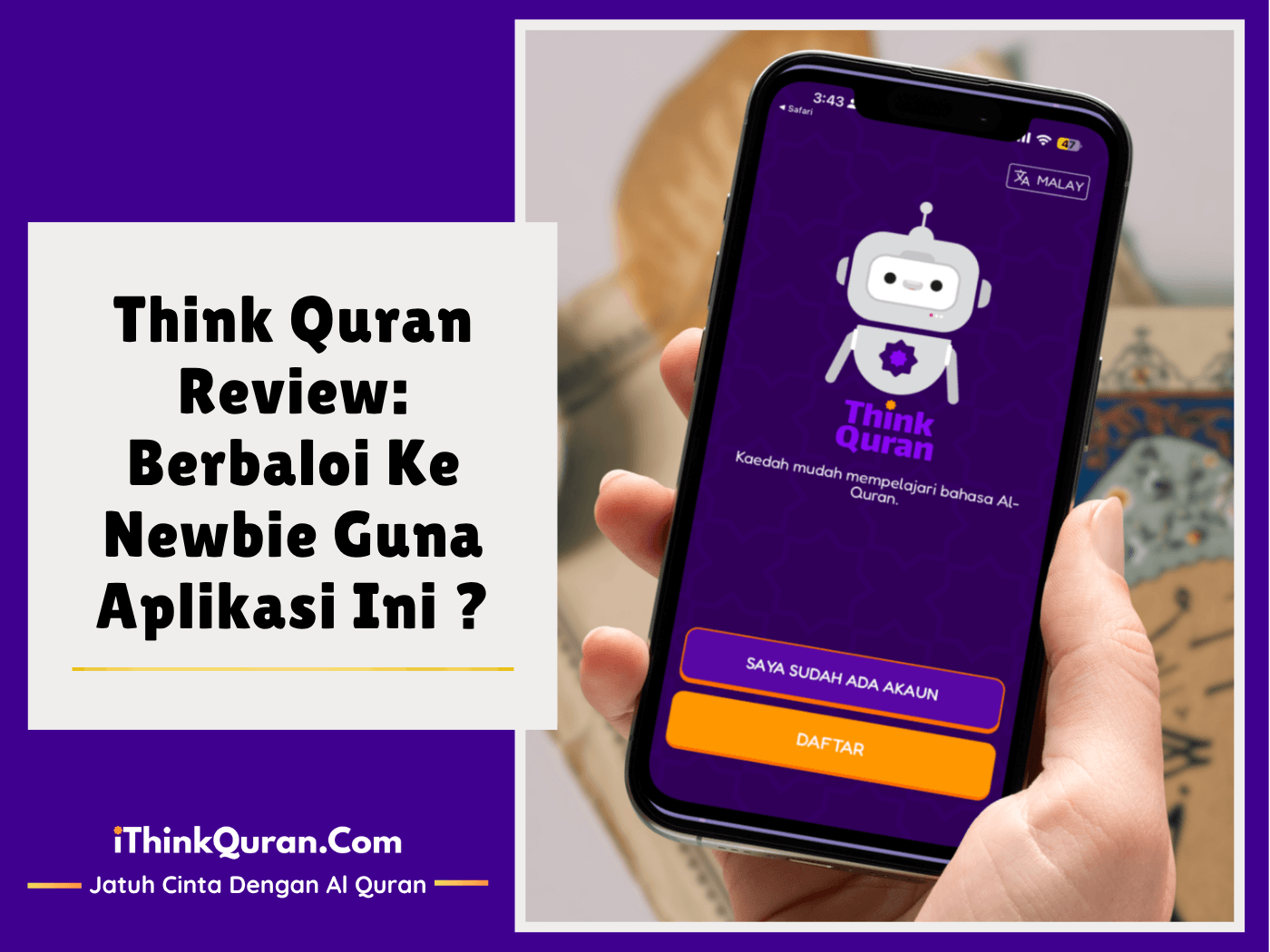 Think Quran Review